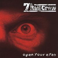 7th Rail Crew - Open Your Eyes