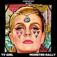 TV Girl - Average Guy (Blame)