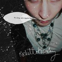 Rockettothesky - To Sing You Apple Trees