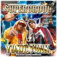 Supercrooo - Toxic Funk