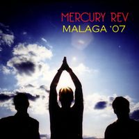 Mercury Rev - Malaga '07