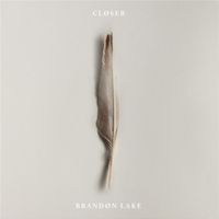 Brandon Lake - Closer