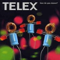 Telex - How Do You Dance