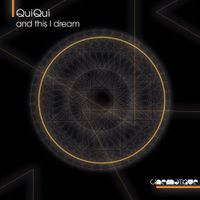 Quiqui - And This I Dream
