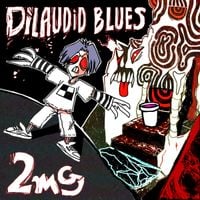 Ego Mackey - dilaudid blues 2mg