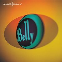 Belly - Sweet Ride: The Best of Belly