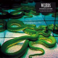 Weirds - Swarmculture