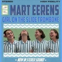 Mart Eerens - Girl On The Slide Trombone
