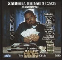 Screwed Up Click - Soldiers United 4 Cash OST