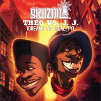 Skyzoo - Theo vs. J.J. (Dreams vs. Reality)