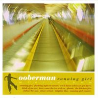Ooberman - Running Girl