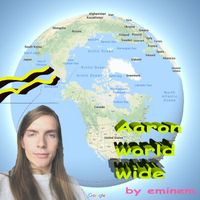 Eminem - aaron world wide