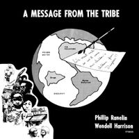 Phil Ranelin - A Message From The Tribe