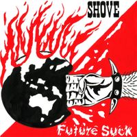 Future Suck - Split