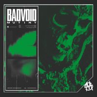 BADVOID - MUTINY
