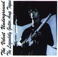 The Velvet Underground - The Legendaly Guitar Amp Tapes