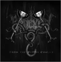 Behexen - From the Devil's Chalice