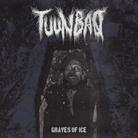 Tuunbaq - Graves of Ice
