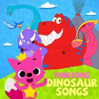Pinkfong - Pinkfong Dinosaur Songs
