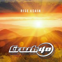 Crush 40 - Rise Again