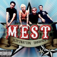 Mest - Destination Unknown