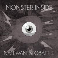 NateWantsToBattle - Monster Inside (slowed + reverb)