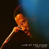 Cory Henry - Live at the Piano