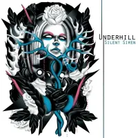 Underhill - Silent Siren