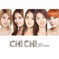 CHI CHI - Love Is Energy