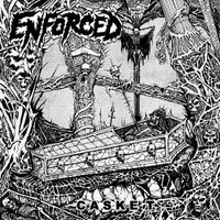 Enforced - Casket