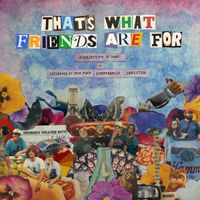 saturdays at your place - That&rsquo;s What Friends Are For