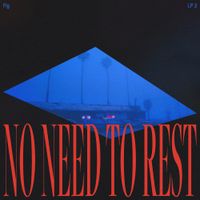 Fig - No need to rest