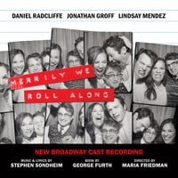 Broadway Cast - Merrily We Roll Along (New Broadway Cast Recording)
