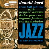 Donald Byrd - Donald Byrd at the Half Note Cafe, Vol. 1