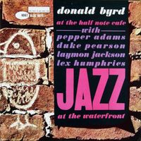 Donald Byrd - Donald Byrd at the Half Note Cafe, Vol. 2