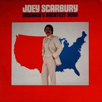 Joey Scarbury - America's Greatest Hero