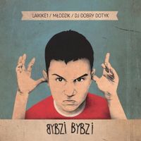 Laikike1 - Bybzi Bybzi