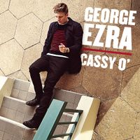 George Ezra - Cassy O'