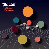 Mason - Chroma Panorama
