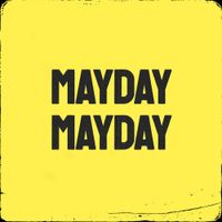 The Clockworks - Mayday Mayday