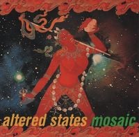 Altered States - Mosaic