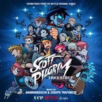 Anamanaguchi - Scott Pilgrim Takes Off (Soundtrack from the Netflix Original Series)