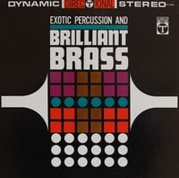 John Evans - Exotic Percussion and Brilliant Brass