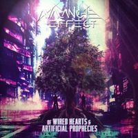 Avalanche Effect - Of Wired Hearts and Artificial Prophecies