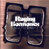 Raging Hormones - Public Fun - Part 1