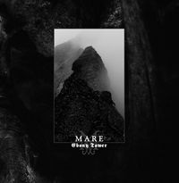 Mare - Ebony Tower