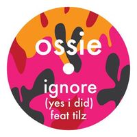 Ossie - Ignore EP