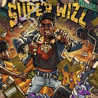 Wizz Havinn - Super Wizz