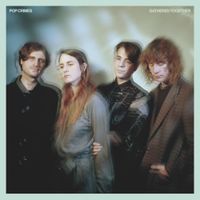 Pop Crimes - Gathered Together