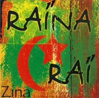 Ra&iuml;na Ra&iuml; - Zina